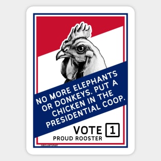 Vote 1 Proud Rooster Sticker